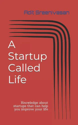 A Startup Called Life