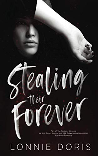 Stealing Their Forever