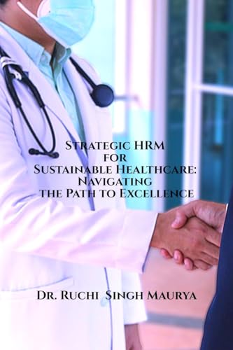Strategic HRM for Sustainable Healthcare