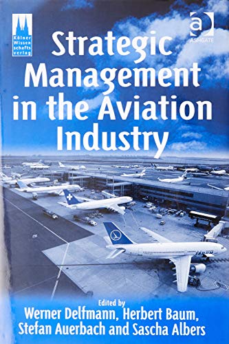 Strategic Management in the Aviation Industry