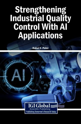 Strengthening Industrial Quality Control With AI Applications