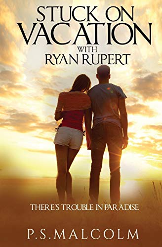 Stuck On Vacation With Ryan Rupert