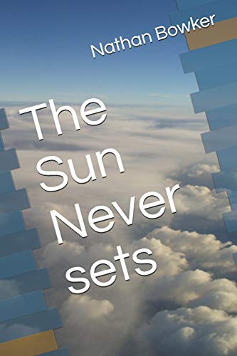 The Sun Never Sets