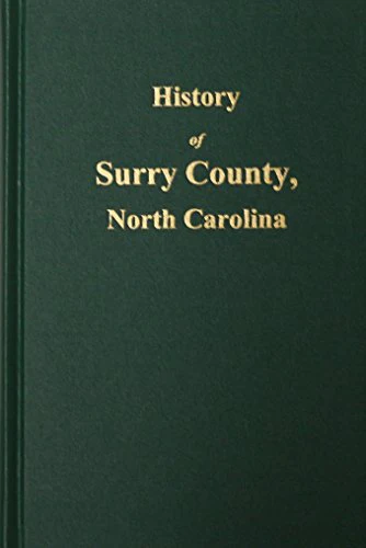 Surry County, North Carolina, History of
