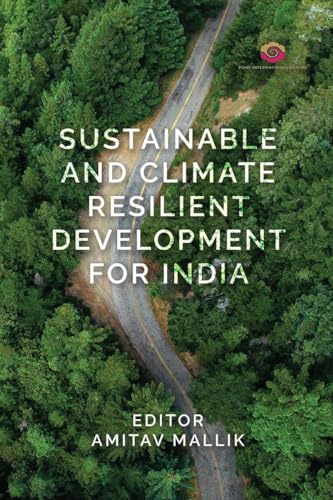 Sustainable and Climate Resilient Development for India
