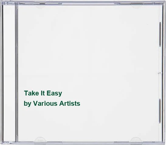 Take It Easy