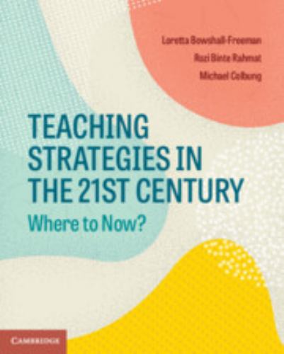 Teaching Strategies in the 21st Century