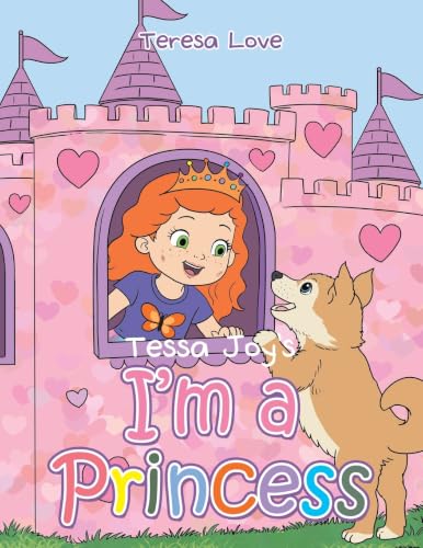 Tessa Joy's I'm a Princess