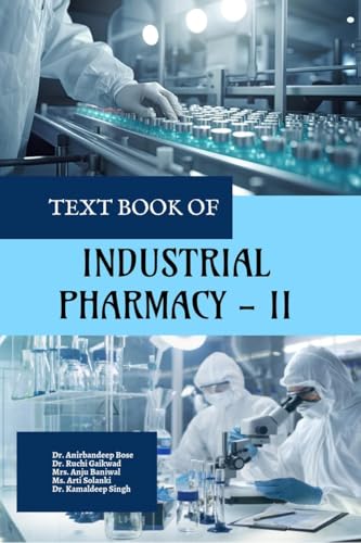 Text Book of Industrial Pharmacy - II