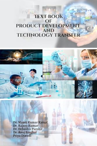 Text Book of Product Development and Technology Transfer