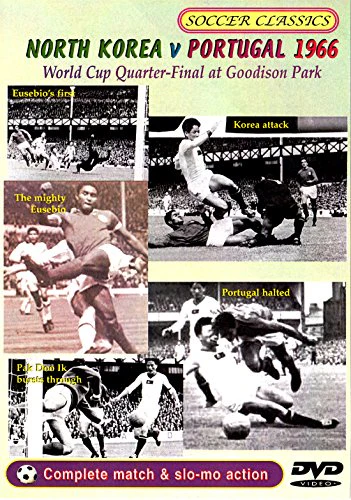 The 1966 World Cup Quarter Final - North Korea V Portugal [DVD] [UK Import]