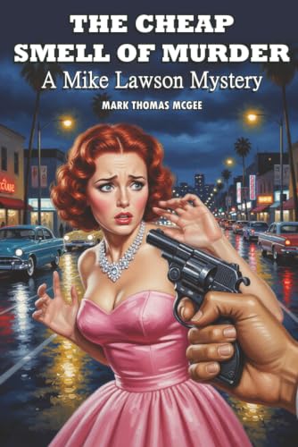 The Cheap Smell of Murder – A Mike Lawson Mystery