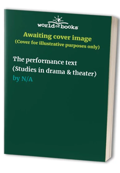 The Performance Text