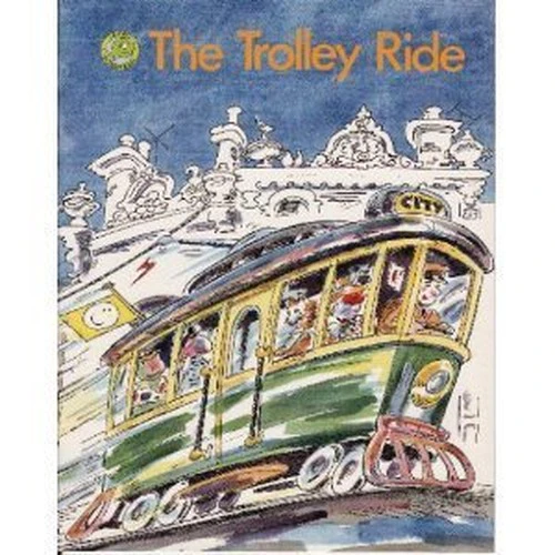 The Trolley Ride (Rigby Tadpoles)