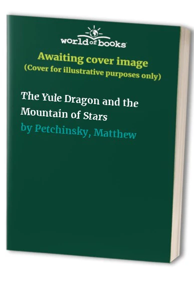 The Yule Dragon and the Mountain of Stars