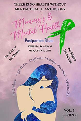 "There is No Health Without Mental Health Anthology"