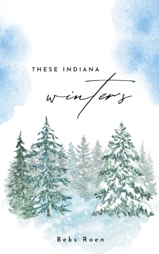 These Indiana Winters