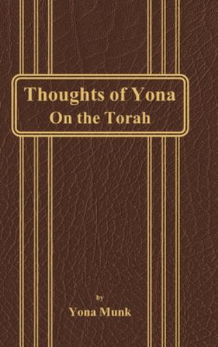 Thoughts of Yona On the Torah