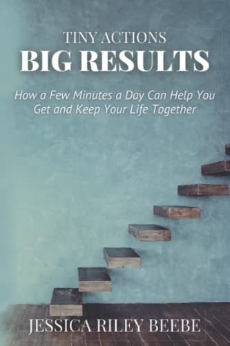 Tiny Actions Big Results