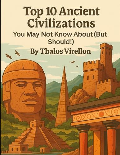 Top 10 Ancient Civilizations