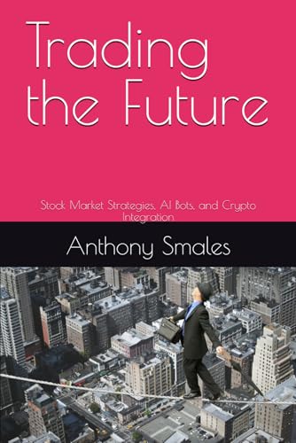 Trading the Future