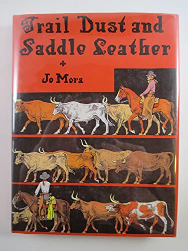 Trail Dust and Saddle Leather