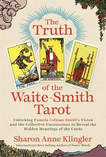 The Truth of the Waite–Smith Tarot