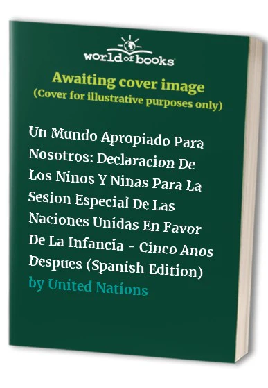 Un Mundo Apropiado Para Nosotros
