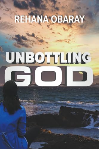 Unbottling God