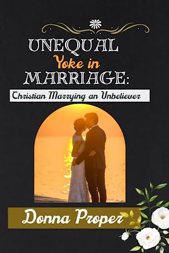 Unequal Yoke in Marriage