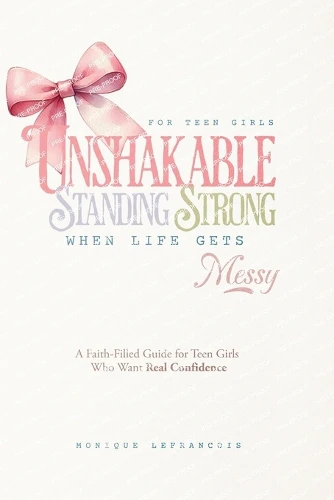 Unshakable- Standing Strong When Life Gets Messy
