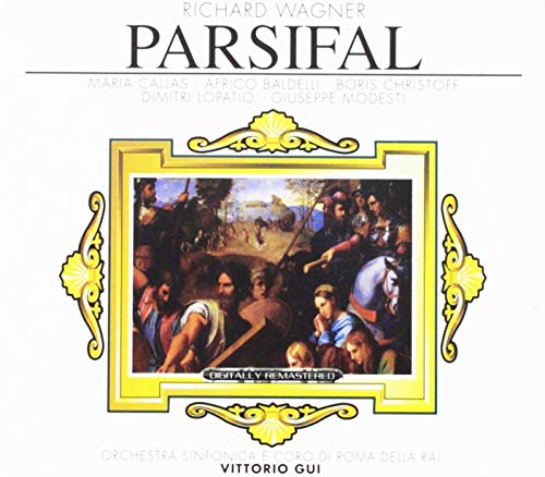Wagner Parsifal. (Callas Panerai Christoff Et Al. W.Rome Radio Orch.& Chorus/ Gui. Rec.11/50
