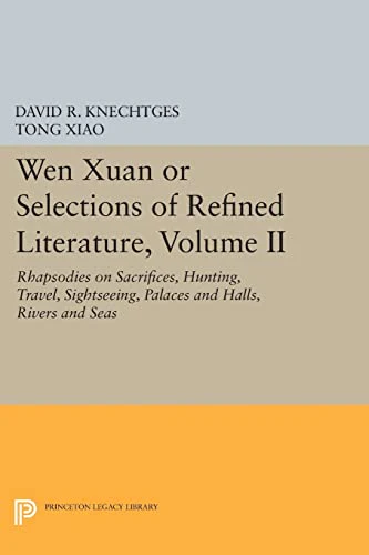 Wen Xuan or Selections of Refined Literature, Volume II