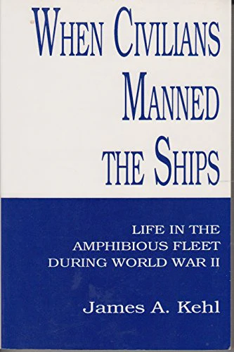 When Civilians Manned the Ships