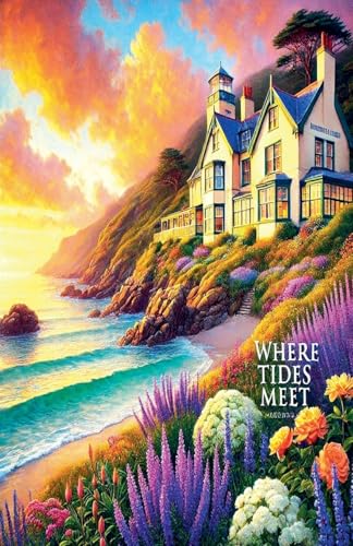 Where Tides Meet