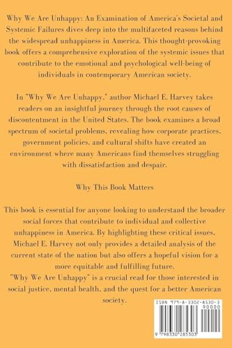 Why We Are Unhappy