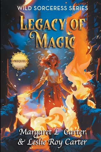Wild Sorceress Series, Prequel
