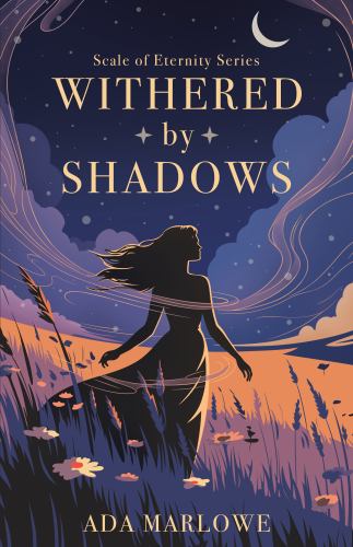 Withered by Shadows