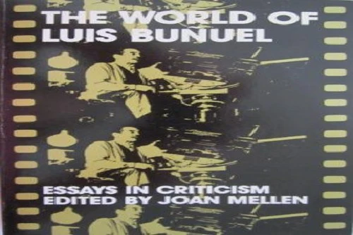 The World of Luis Bunuel