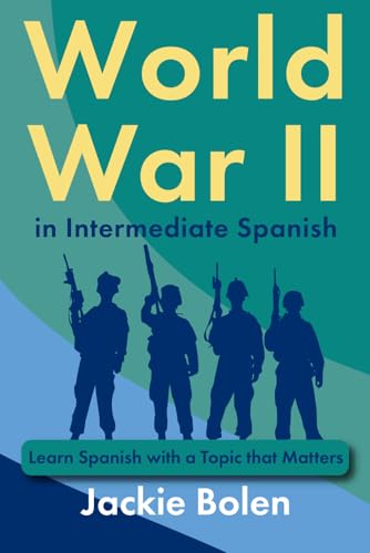 World War II in Intermediate Spanish