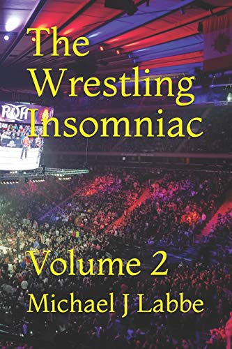 The Wrestling Insomniac