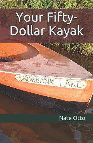 Your Fifty-Dollar Kayak