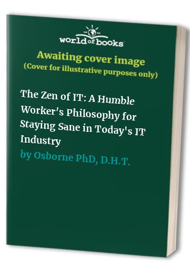 The Zen of IT